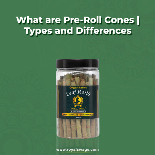 What are pre-rolled cones? Difference between pre rolled cones vs rolling papers!