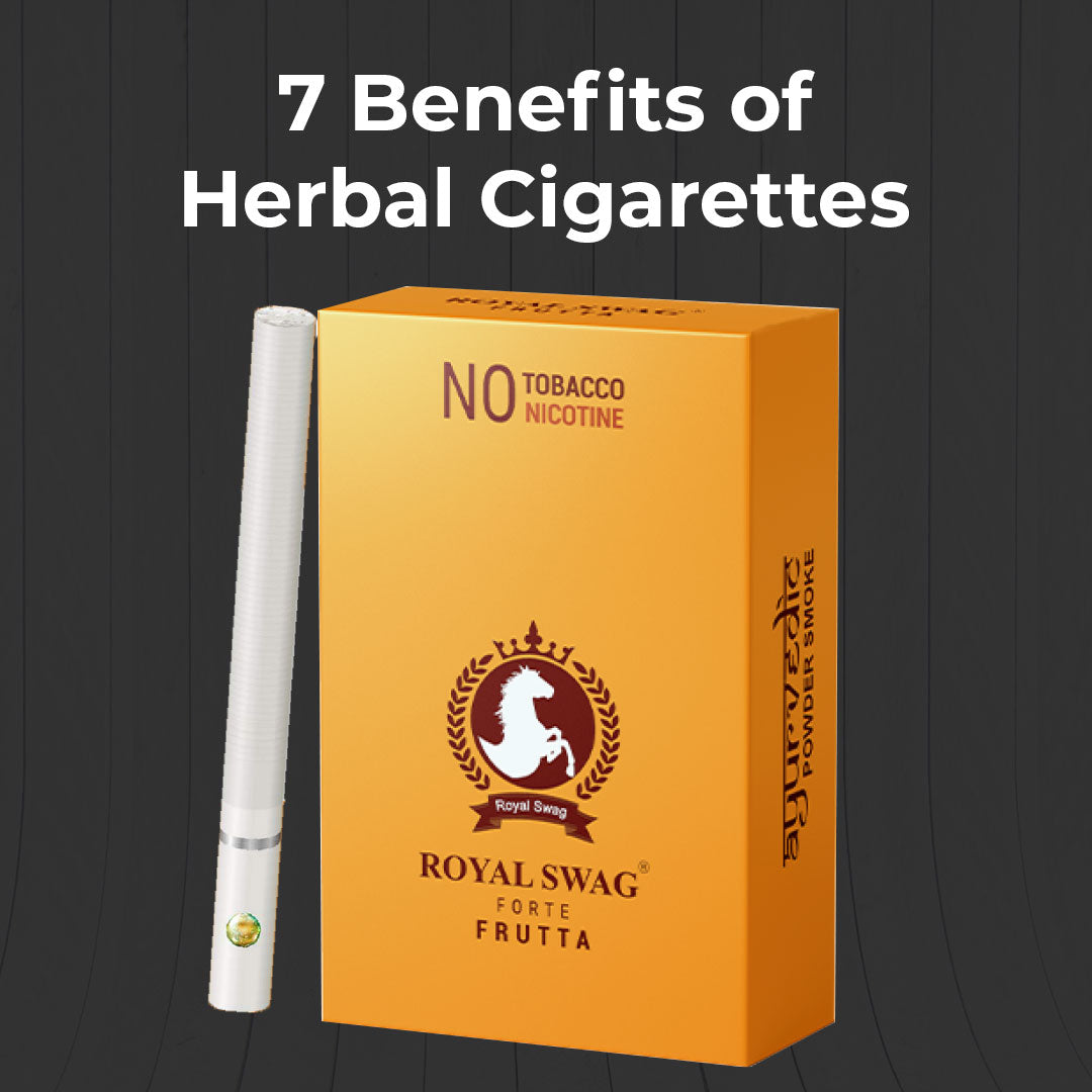 7 Benefits of Herbal Cigarettes