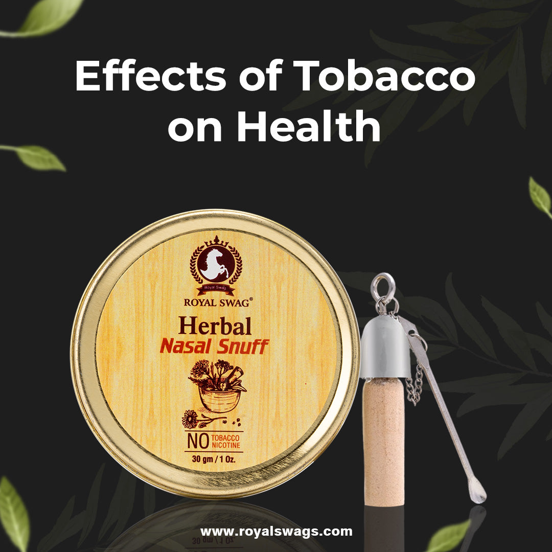 Effects of Tobacco on Health