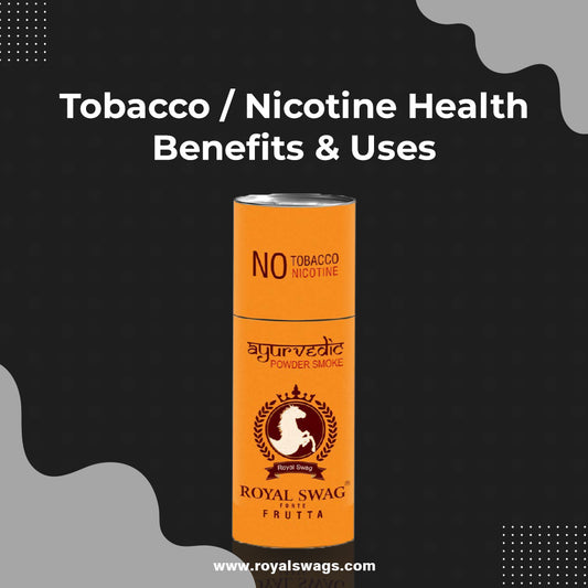 Tobacco / Nicotine Health Benefits & Uses