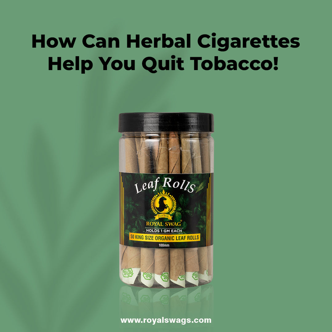 How Can Herbal Cigarettes Help You Quit Tobacco!